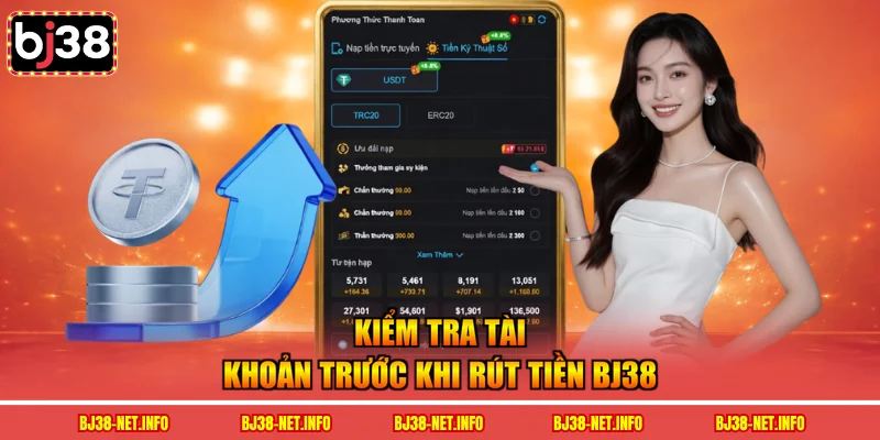 Kiểm tra tài khoản trước khi rút tiền BJ38